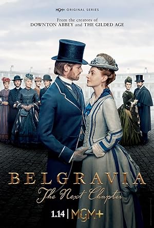 مسلسل Belgravia: The Next Chapter الموسم الاول الحلقة 3 الثالثة مترجمة