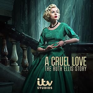 مسلسل  A Cruel Love The Ruth Ellis Story الحلقة 2 مترجمة